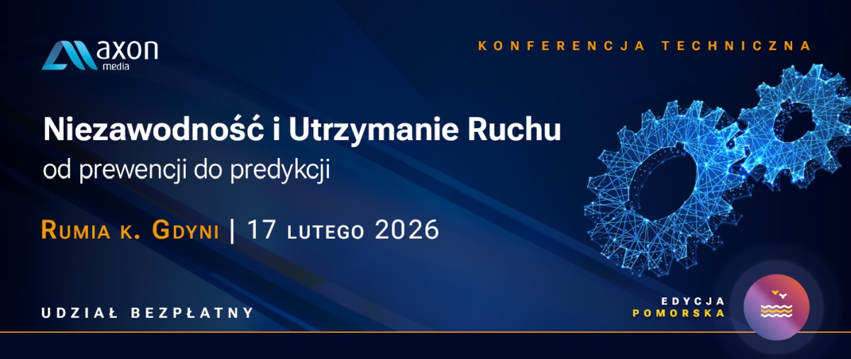 Niezawodność i Utrzymanie Ruchu Rumia Luty Axon Media