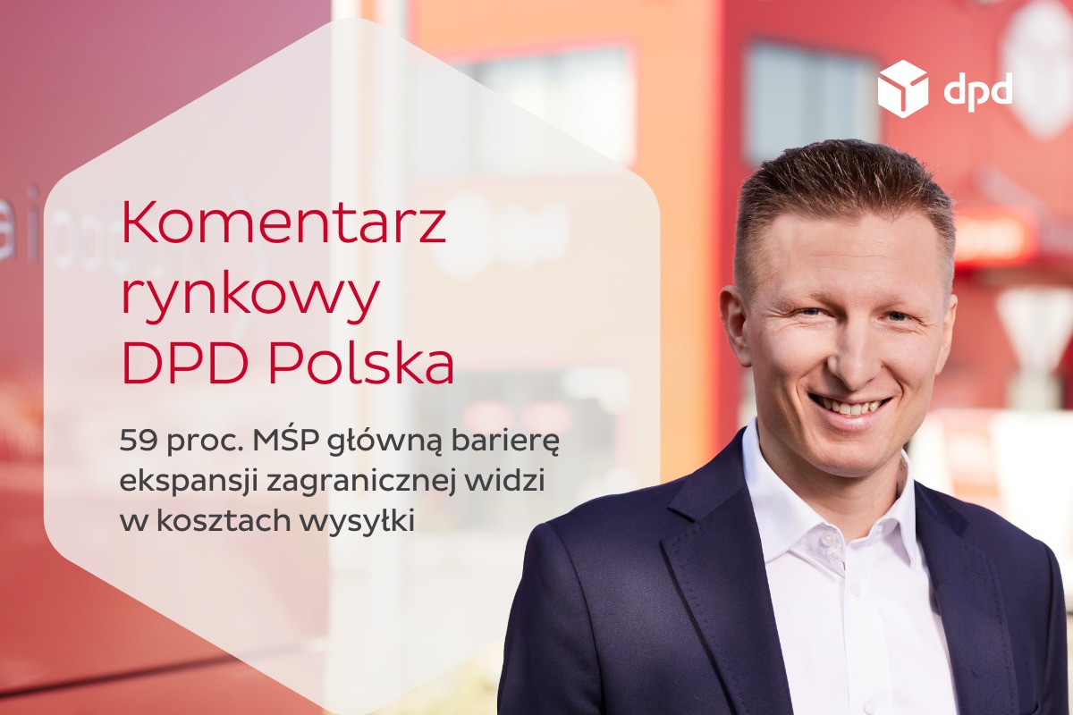 Komentarz Rynkowy DPD Polska MŚP Rozwój Koszty