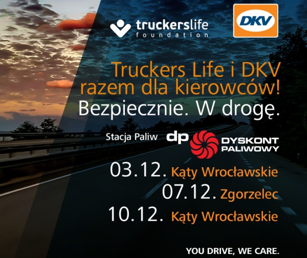 ,,Bezpiecznie. W drogę.” z DKV i Truckers Life!
